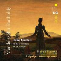 Mendelssohn: String Quintets op. 18 and 87